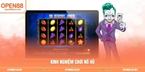 Kinh nghiệm chơi nổ hũ