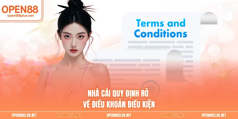 Nhà cái quy định rõ về điều khoản điều kiện