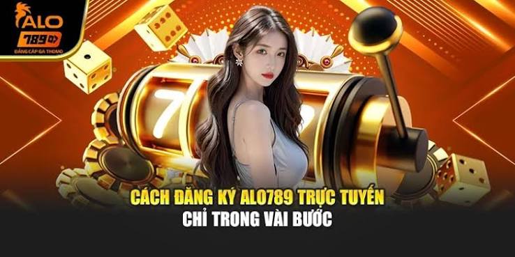 Khuyến Mãi ALO789 Cập Nhật Ưu Đãi Và Điều Kiện Rõ Ràng
